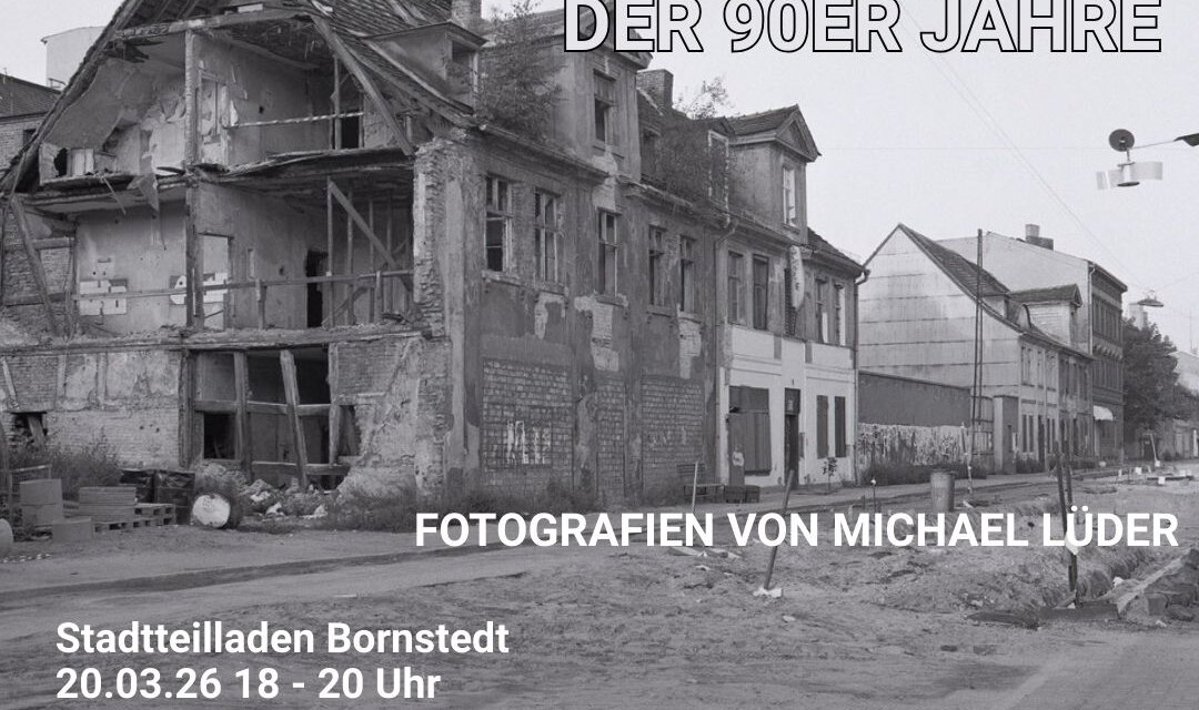 Rückblick Vernissage im Stadtteilladen Bornstedt – Michael Lüder stellt Fotos aus dem Potsdam der 90er Jahre